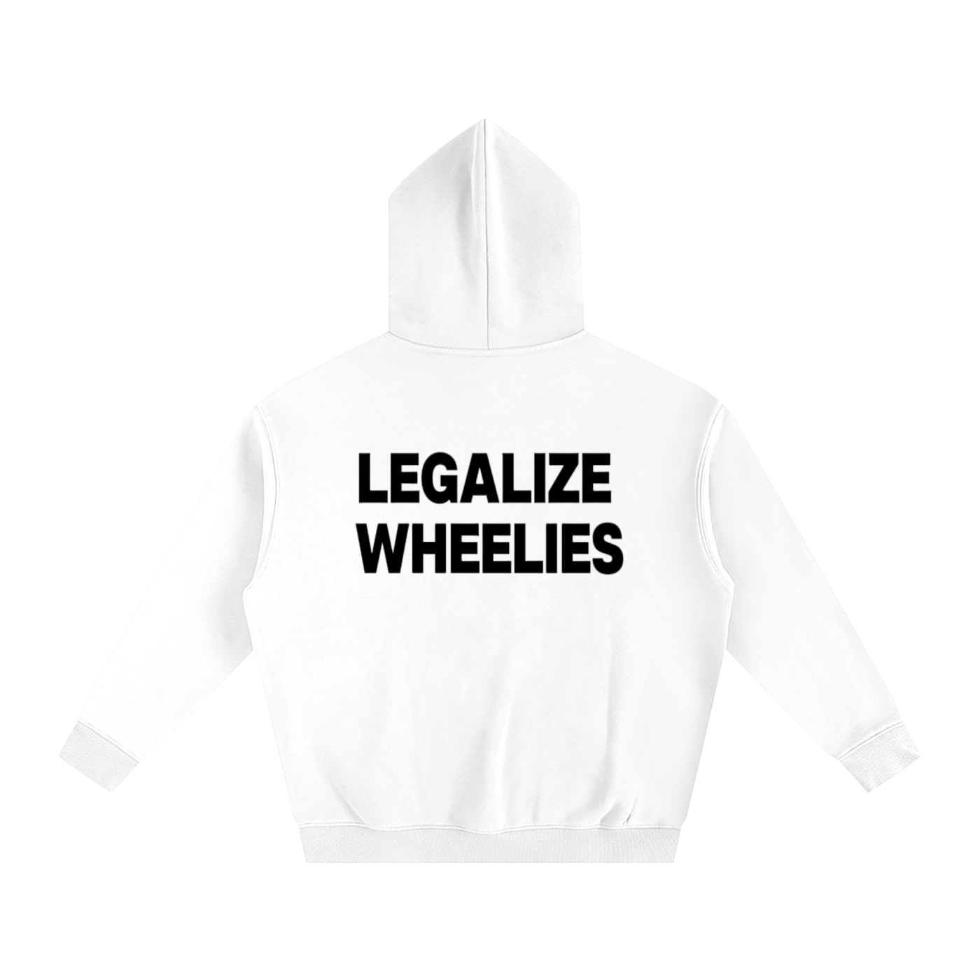 DRAG legalize wheelies Hoodie